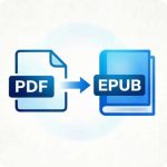 Free PDF to EPUB Converter